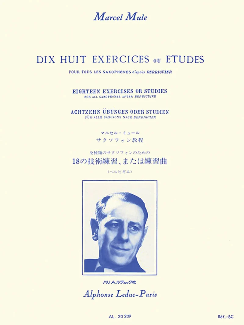 Eighteen Exercises or Studes for All Saxophones After Berbiguier From Marcel Mule