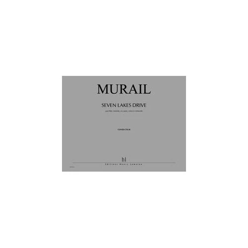 Murail - Seven Lakes Drive Po - 6 Instruments