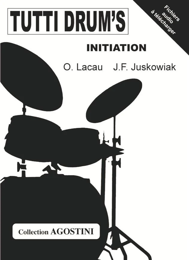 Tutti Drum's Initiation - Lacau, Juskowiak