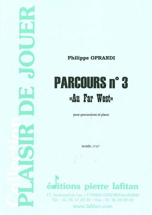 OPRANDI P. - PARCOURS N°3 "AU FAR-WEST" - PERCUSSIONS & PIANO