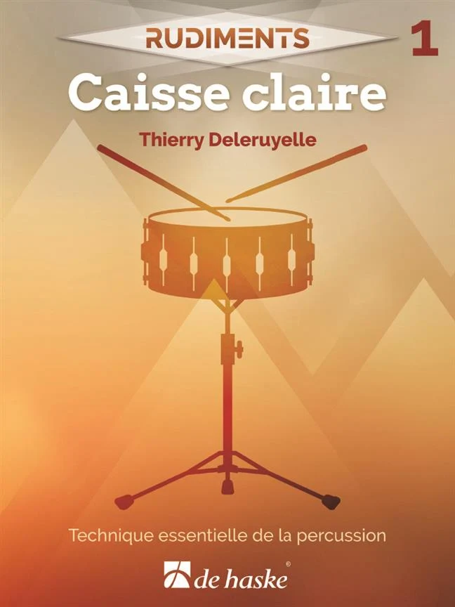 Rudiments 1 Caisse Claire - Deleryuelle